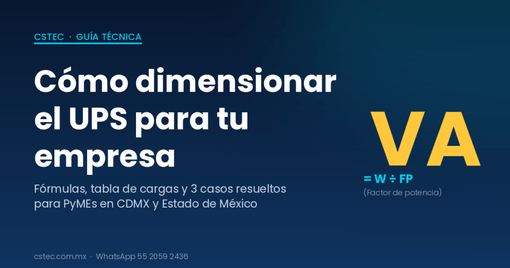 Cómo dimensionar un UPS para tu empresa - guía técnica CSTEC